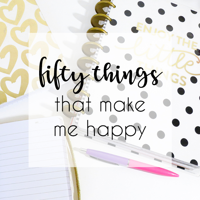 fiifty-50-things-that-make-me-you-happy.jpg