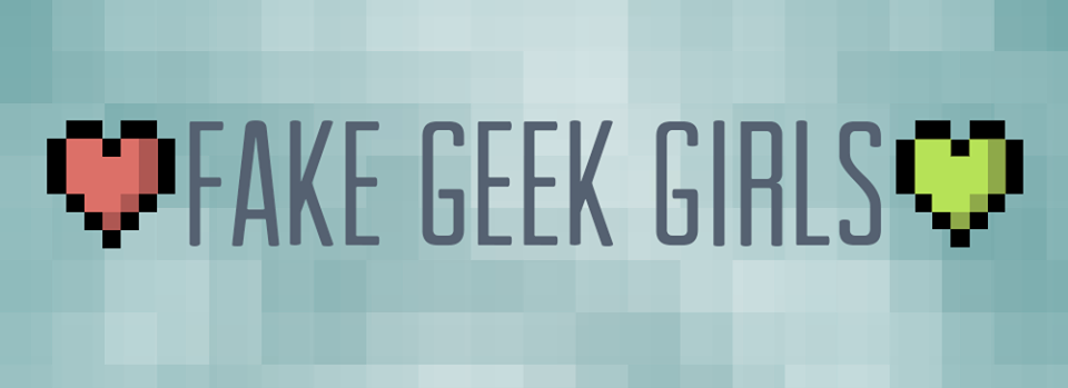 fakegeekgirls